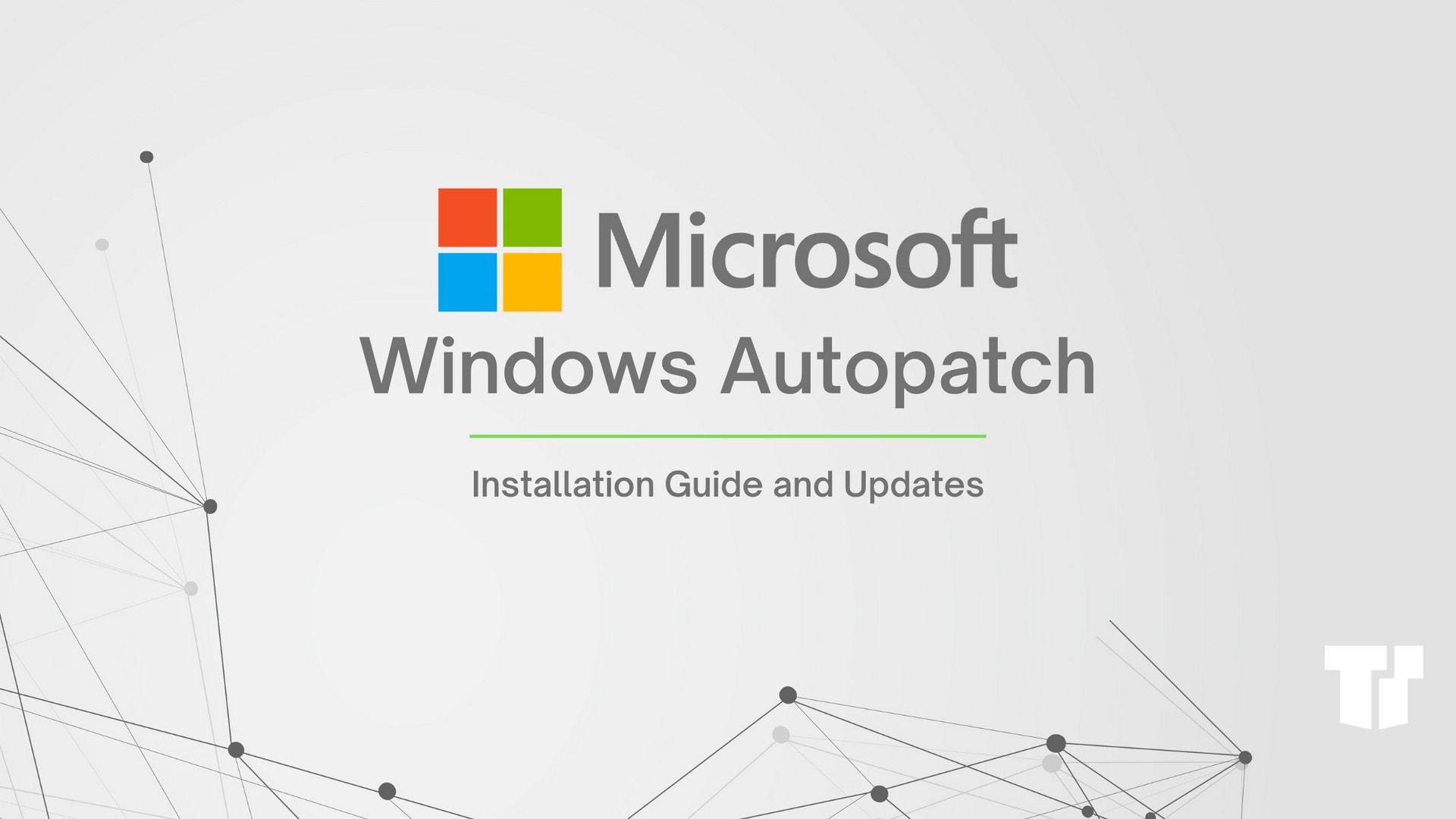 Microsoft Autopatch Setup